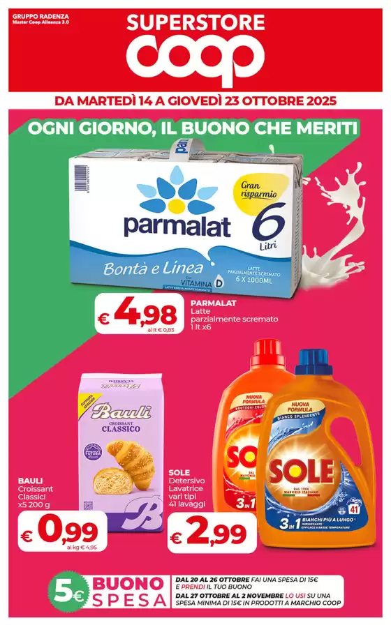 OGNI GIORNO, IL BUONO CHE MERITI