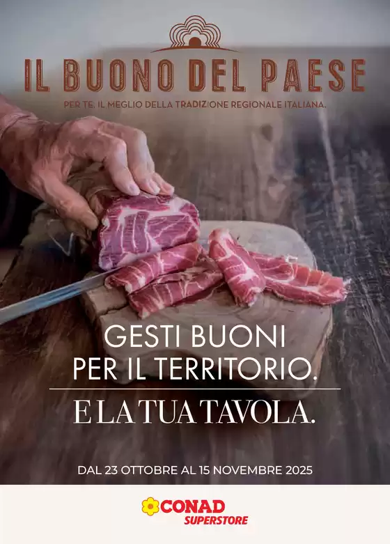 Volantino Conad Superstore a Terni | Il buono del paese | 2025-10-23T00:00:00.000Z - 2025-11-15T00:00:00.000Z