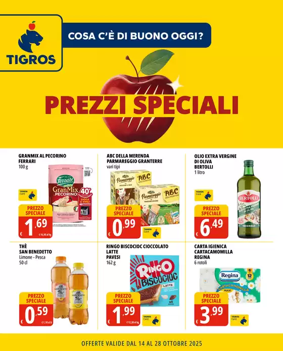 Volantino Tigros a Lucera | PREZZI SPECIALI | 2025-10-14T00:00:00.000Z - 2025-10-28T00:00:00.000Z
