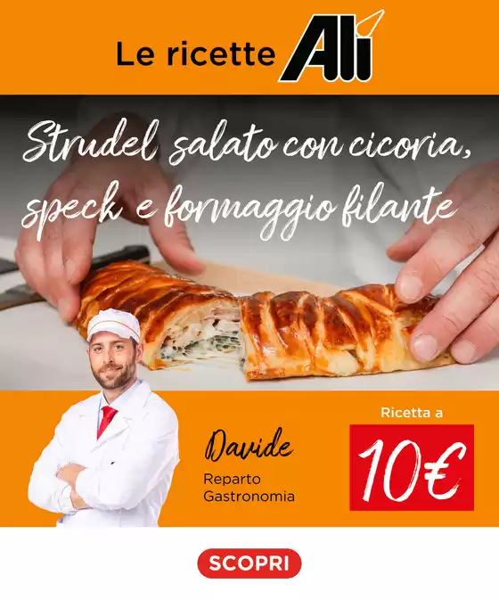 Volantino Alì e Alìper a Scafati | Strudel salato by Davide | 2025-10-16T00:00:00.000Z - 2025-10-29T00:00:00.000Z