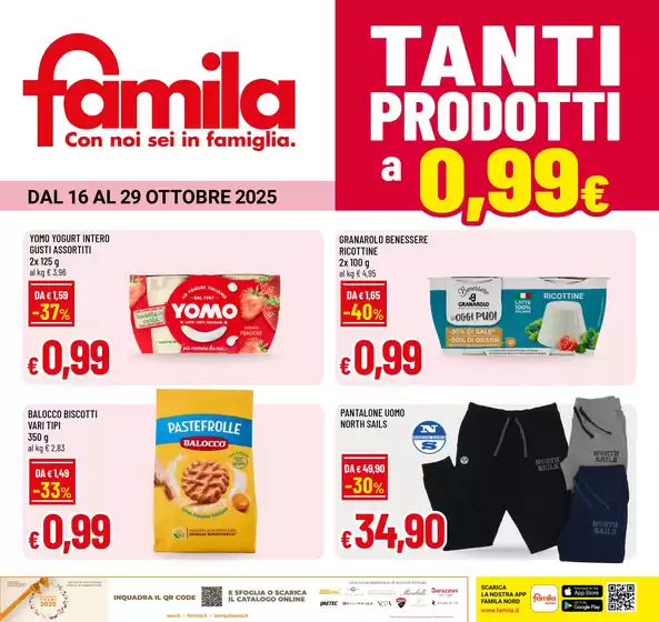 Volantino Famila a Scafati | Tanti prodotti a 0.99€‎  | 2025-10-16T00:00:00.000Z - 2025-10-29T00:00:00.000Z