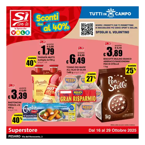 Volantino Si con te superstore a Scafati | Sconti fino al 40% | 2025-10-16T00:00:00.000Z - 2025-10-29T00:00:00.000Z