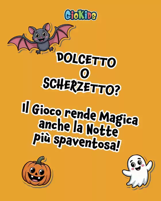 Volantino Giokids a Fano | Offerte | 2025-10-15T00:00:00.000Z - 2025-10-31T00:00:00.000Z