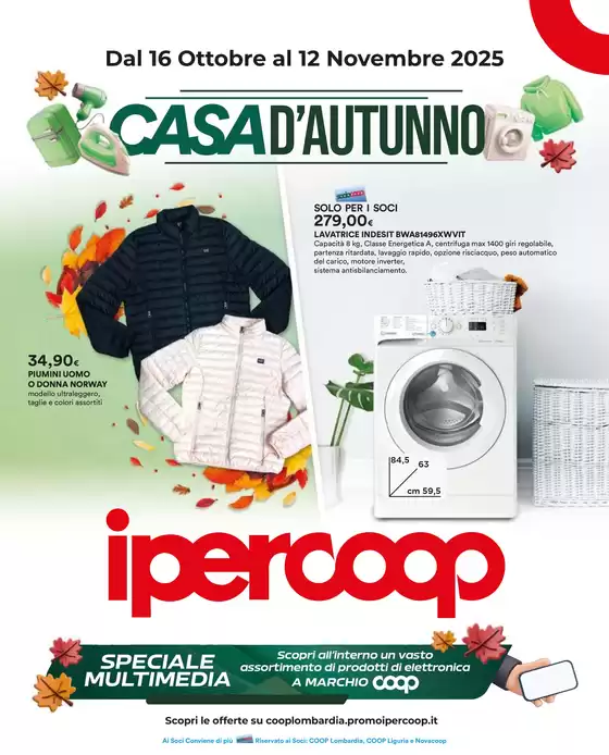 Volantino Ipercoop a Milano | Casa d'Autunno | 2025-10-16T00:00:00.000Z - 2025-11-12T00:00:00.000Z