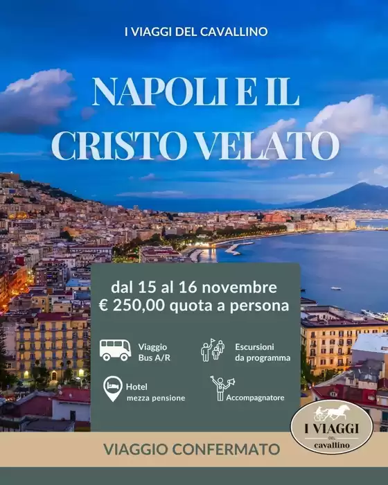 Volantino I viaggi del cavallino | Napoli e il cristo velato | 2025-10-16T00:00:00.000Z - 2025-11-16T00:00:00.000Z