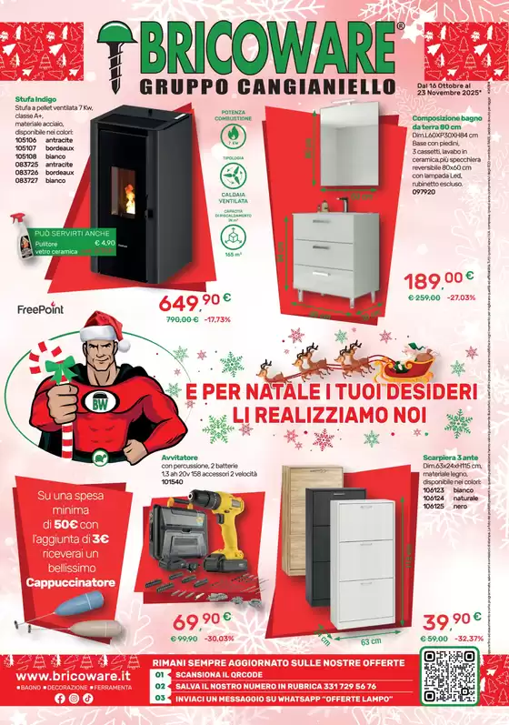 Volantino Bricoware a Viareggio | E per natale i tuoi desideri li realizziamo noi | 2025-10-16T00:00:00.000Z - 2025-11-23T00:00:00.000Z