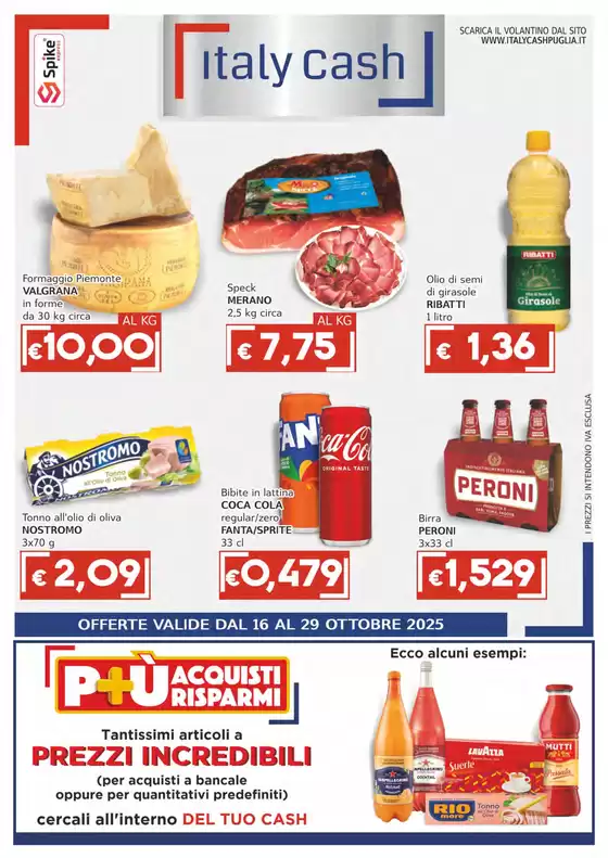 Volantino Italy Cash Puglia | OFFERTE VALIDE DAL 16 AL 29 OTTOBRE 2025 | 2025-10-16T00:00:00.000Z - 2025-10-29T00:00:00.000Z