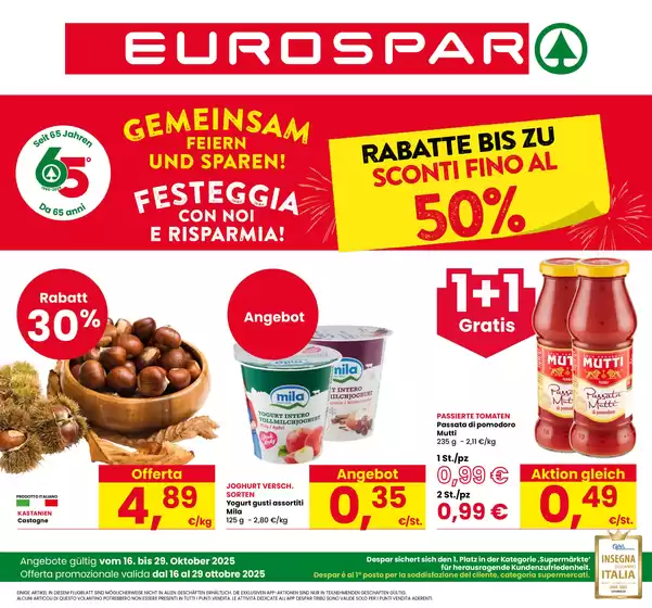 Volantino Eurospar a Pisa | Sconti fino al 50% | 2025-10-16T00:00:00.000Z - 2025-10-29T00:00:00.000Z