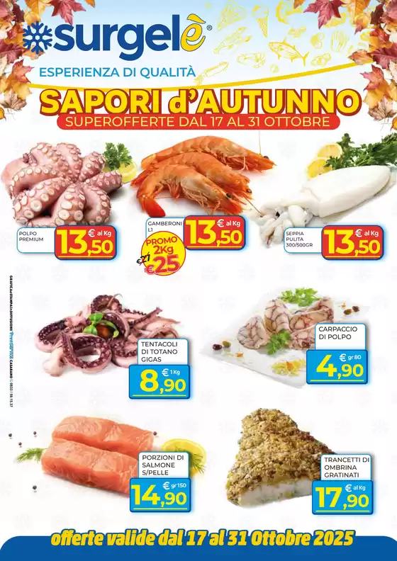 Volantino Surgelè a Pisa | Sapori d'autunno | 2025-10-17T00:00:00.000Z - 2025-10-31T00:00:00.000Z