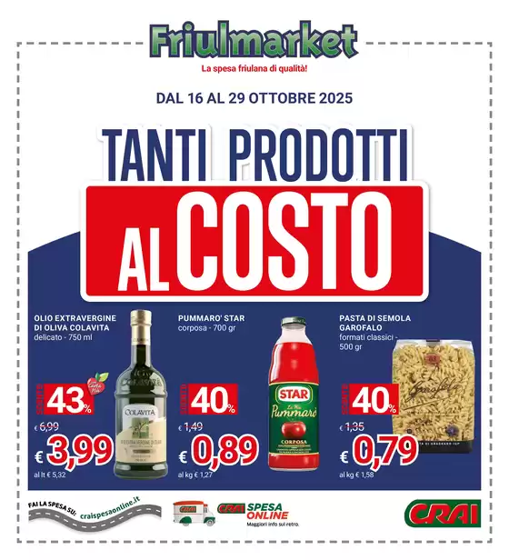 Volantino Friulmarket a Pisa | Tanti prodotti al costo | 2025-10-16T00:00:00.000Z - 2025-10-29T00:00:00.000Z