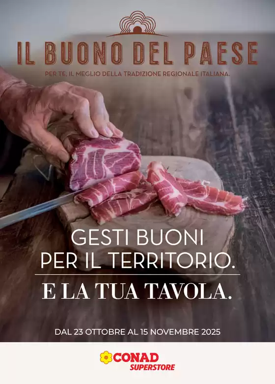 Volantino Conad Superstore | Il Buono del Paese | 2025-10-23T00:00:00.000Z - 2025-11-15T00:00:00.000Z