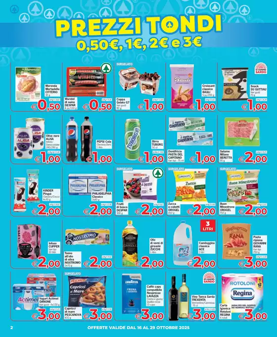 Prezzi tondi 0,50 euro, 1 euro, 2 euro e 3 euro 