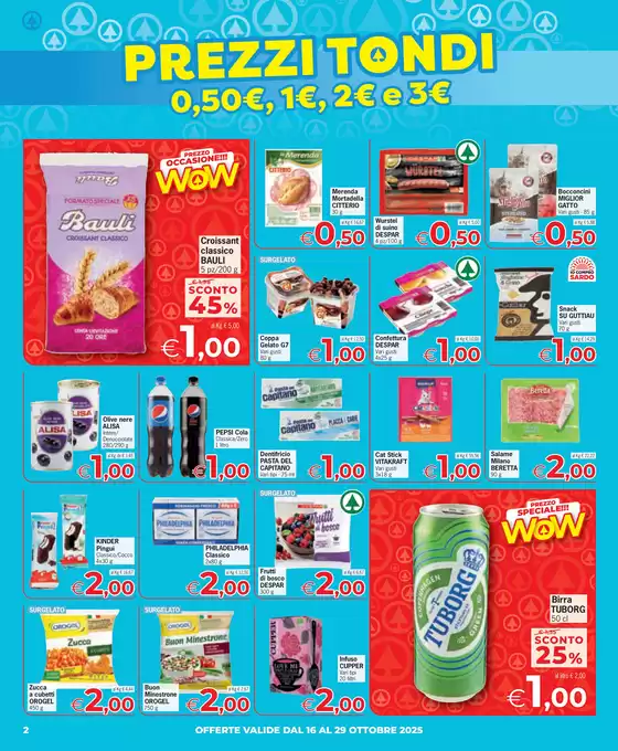 Prezzi tondi 0,50 euro, 1 euro, 2 euro e 3 euro