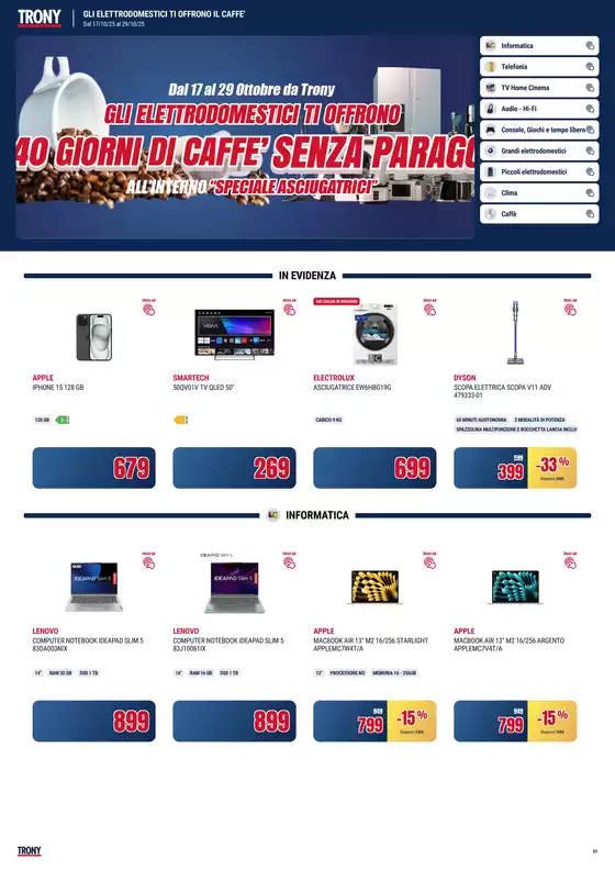 Volantino Trony a Campi Bisenzio | Nuovo volantino Trony! | 2025-10-17T00:00:00.000Z - 2025-10-29T00:00:00.000Z
