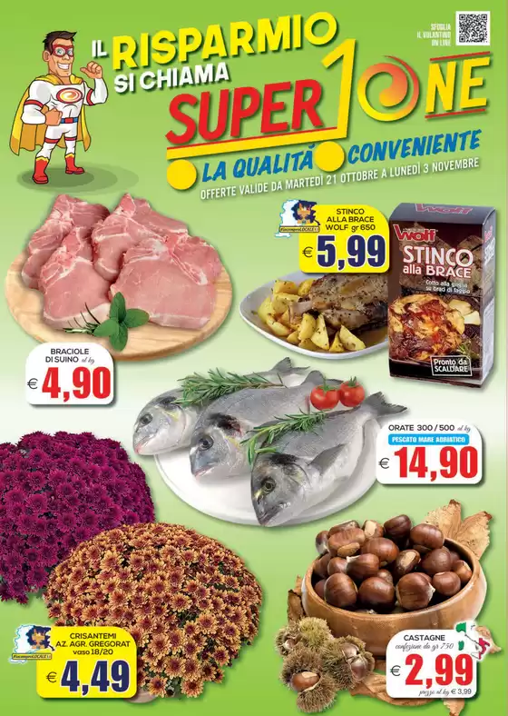 Volantino SuperOne a Treviso | Il risparmio si chiama SuperOne | 2025-10-21T00:00:00.000Z - 2025-11-03T00:00:00.000Z