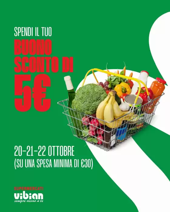 Volantino Vibian | Buono sconto di 5€ | 2025-10-20T00:00:00.000Z - 2025-10-22T00:00:00.000Z
