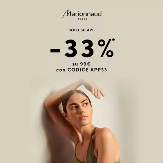 Volantino Marionnaud | Solo su app -33% | 2025-10-20T00:00:00.000Z - 2025-10-31T00:00:00.000Z