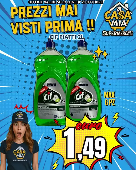 Volantino A Casa Mia | Prezzi mai visti prima!! | 2025-10-20T00:00:00.000Z - 2025-10-20T00:00:00.000Z