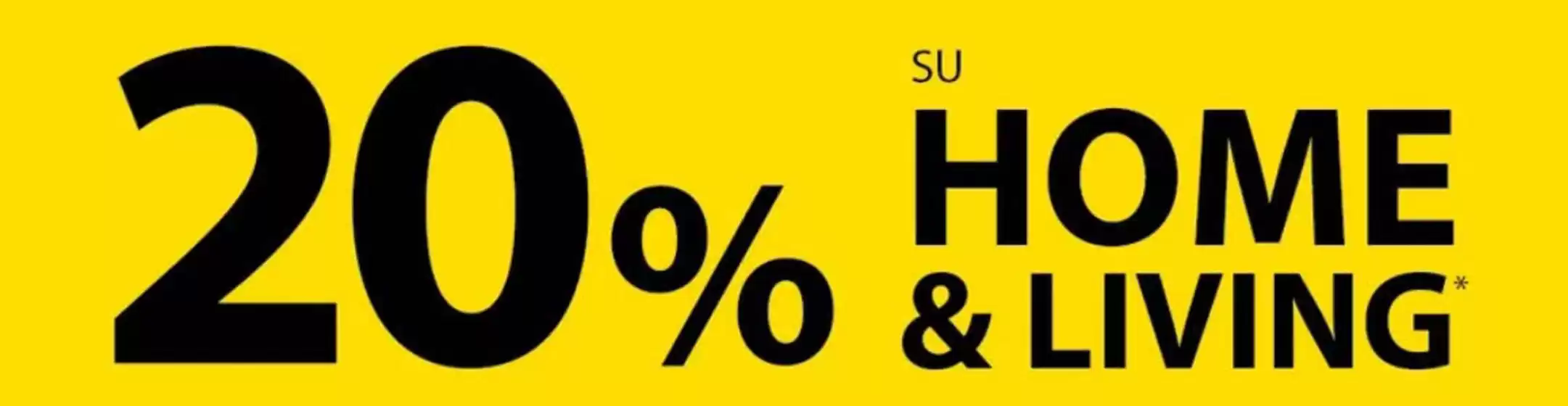 Volantino NKD a Vignanello | 20% Su home & living | 2025-10-20T00:00:00.000Z - 2025-10-31T00:00:00.000Z