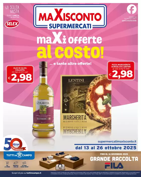 Volantino Maxisconto Supermercati a Misterbianco | maxi offerte al costo! | 2025-10-20T00:00:00.000Z - 2025-10-26T00:00:00.000Z