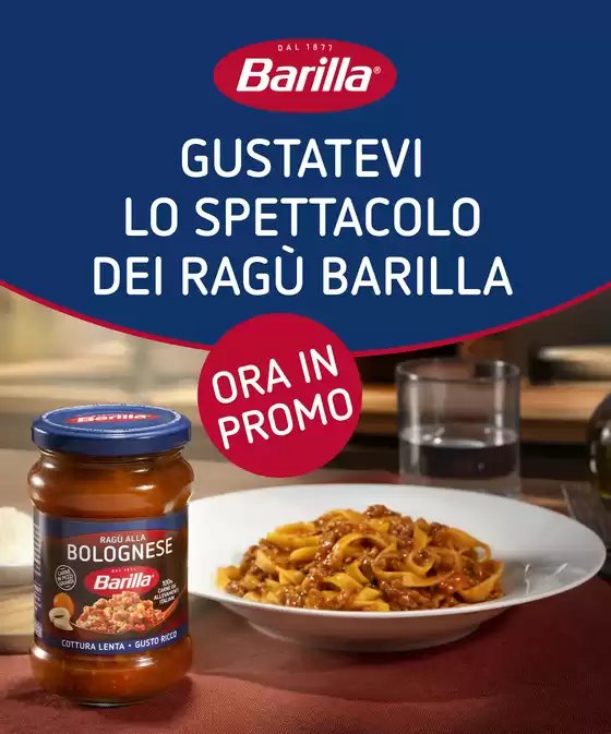 Volantino Barilla | Gustatevi lo spettacolo dei ragù Barilla | 2025-10-22T00:00:00.000Z - 2025-10-29T00:00:00.000Z