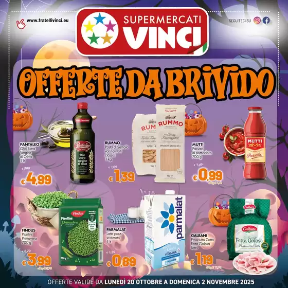 Volantino Supermercati Vinci | Offerte da brivido | 2025-10-20T00:00:00.000Z - 2025-11-02T00:00:00.000Z