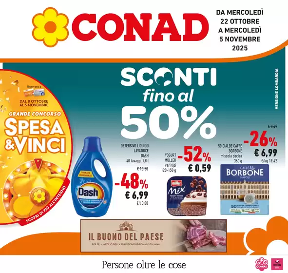 Volantino Conad a Desio | Sconti fino al 50% | 2025-10-22T00:00:00.000Z - 2025-11-05T00:00:00.000Z
