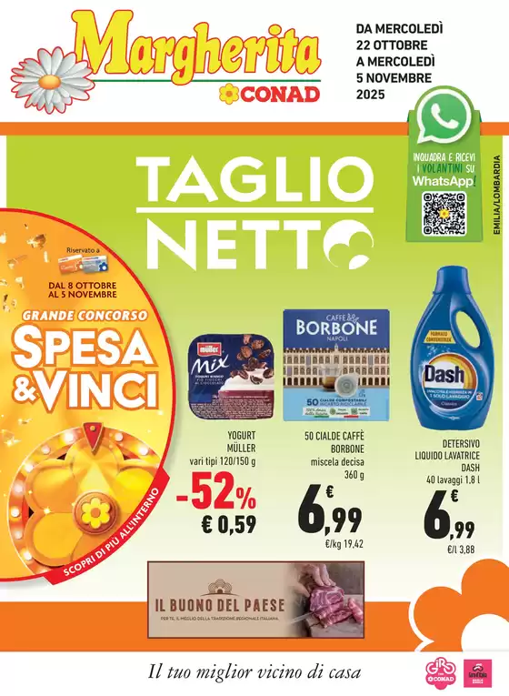 Volantino Margherita Conad a Chivasso | Sconti fino al 50% | 2025-10-22T00:00:00.000Z - 2025-11-05T00:00:00.000Z