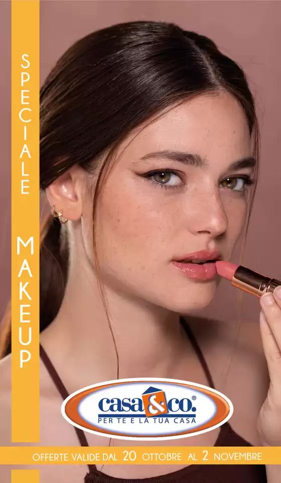 Volantino Casa & Co a Cesano Boscone | Speciale make up | 2025-10-21T00:00:00.000Z - 2025-11-02T00:00:00.000Z