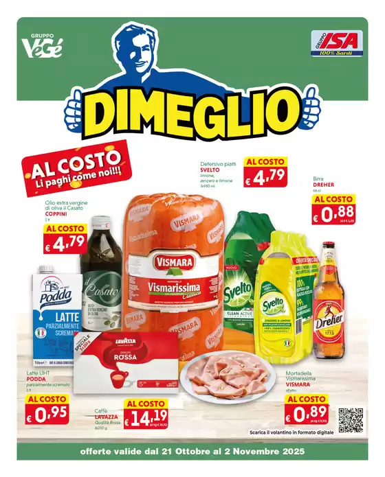 Volantino Dimeglio | Al costo Li paghi come noi!!! | 2025-10-21T00:00:00.000Z - 2025-11-02T00:00:00.000Z