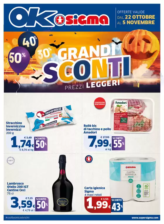 Volantino Ok Sigma a Chivasso | Grandi sconti | 2025-10-22T00:00:00.000Z - 2025-11-05T00:00:00.000Z