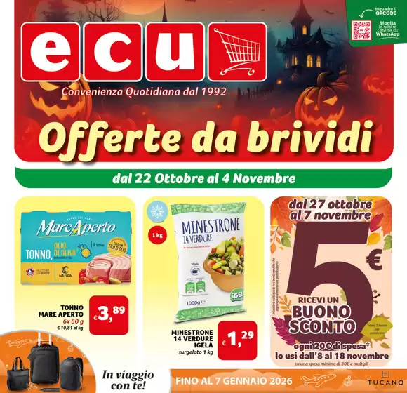 Volantino Ecu | Offerte da brividi | 2025-10-22T00:00:00.000Z - 2025-11-04T00:00:00.000Z