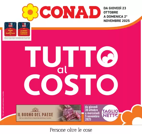 Volantino Conad | Tutto al costo | 2025-10-23T00:00:00.000Z - 2025-11-02T00:00:00.000Z