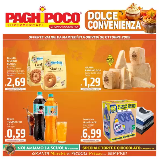 Volantino PaghiPoco | Dolce convenienza | 2025-10-21T00:00:00.000Z - 2025-10-30T00:00:00.000Z