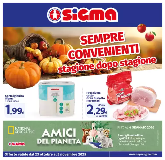 Volantino Sigma a Livorno | SEMPRE CONVENIENTI Stagione dopo stagione, Sigma | 2025-10-23T00:00:00.000Z - 2025-11-05T00:00:00.000Z