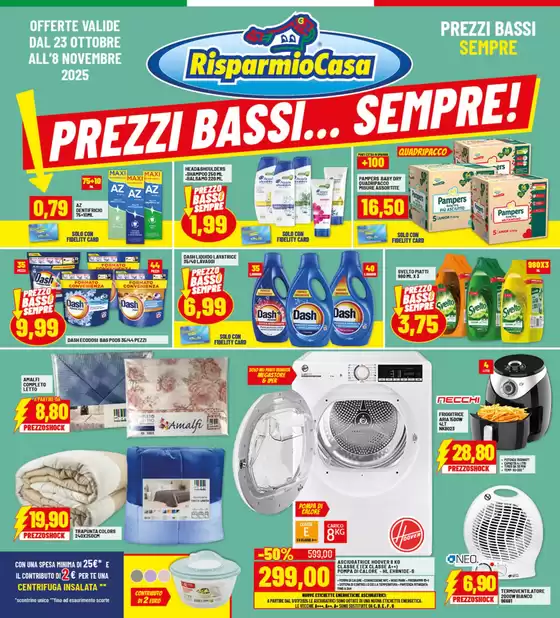 Prezzi bassi...sempre!