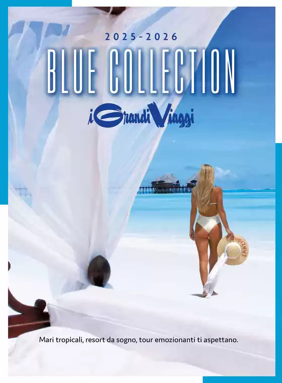 Volantino I Grandi Viaggi a Guastalla | BlueCollection 2025-2026 | 2025-01-31T00:00:00.000Z - 2026-12-31T00:00:00.000Z