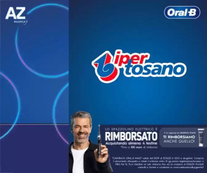 Volantino Iper Tosano a Vicenza | Oral-B | 2025-10-22T00:00:00.000Z - 2025-12-31T00:00:00.000Z