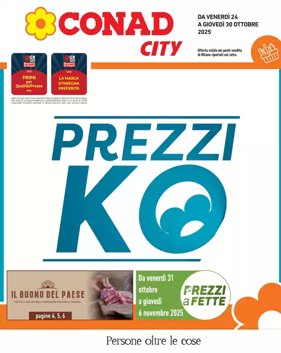 Volantino Conad City a Brugherio | Prezzi KO | 2025-10-24T00:00:00.000Z - 2025-10-30T00:00:00.000Z