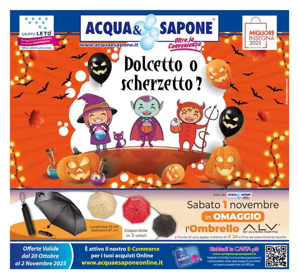 Volantino Acqua & Sapone a Saronno | Dolcetto o scherzetto? | 2025-10-22T00:00:00.000Z - 2025-11-02T00:00:00.000Z