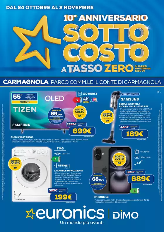 Volantino Euronics a Nichelino | 10° ANNIVERSARIO SOTTOCOSTO  | 2025-10-24T00:00:00.000Z - 2025-11-02T00:00:00.000Z