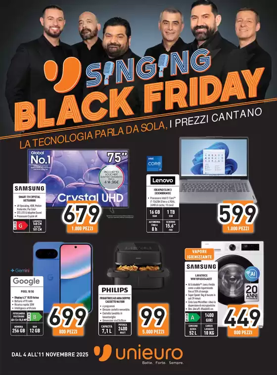 Volantino Unieuro a Fabriano | Singing Black Friday da Unieuro! | 2025-11-04T00:00:00.000Z - 2025-11-11T00:00:00.000Z