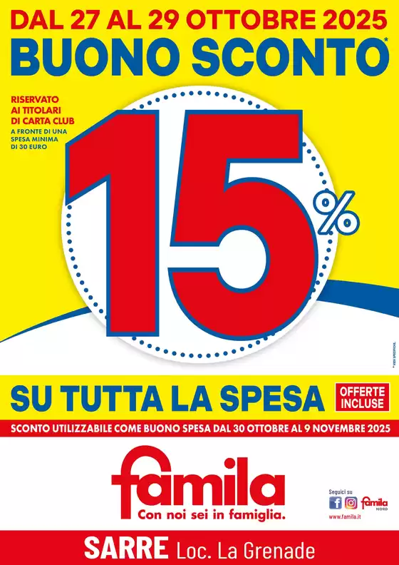 Volantino Famila | BUONO SCONTO 15% su tutta la spesa | 2025-10-27T00:00:00.000Z - 2025-10-29T00:00:00.000Z