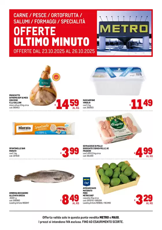 Volantino Metro a Pontedera | Offerte freschissimi | 2025-10-23T00:00:00.000Z - 2025-10-26T00:00:00.000Z