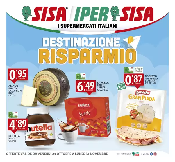 Volantino Sisa a Melendugno | Destinazione risparmio | 2025-10-24T00:00:00.000Z - 2025-11-03T00:00:00.000Z