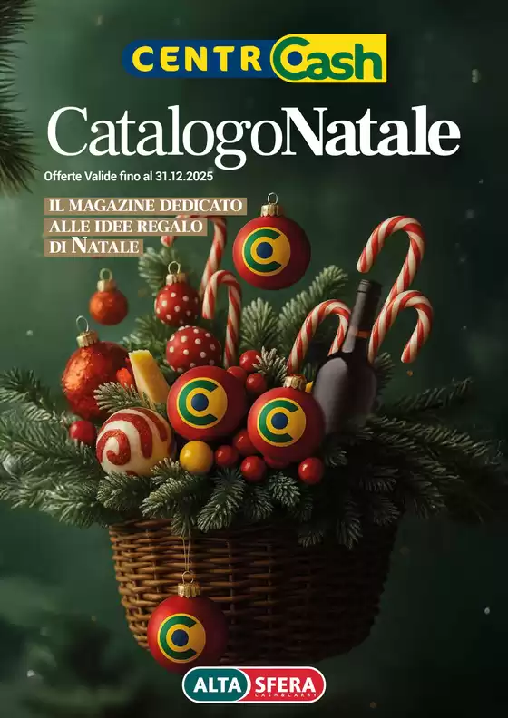 Volantino Centro Cash a Melendugno | Catalogo Natale | 2025-10-23T00:00:00.000Z - 2025-12-31T00:00:00.000Z