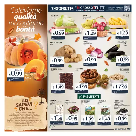 OFFERTE VALIDE DAL 23 OTTOBRE AL 5 NOVEMBRE 2025