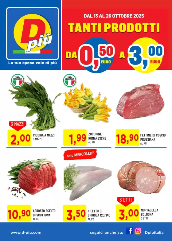 Volantino Dpiu a Villafranca di Verona | Tanti prodotti da 0,50 a 3,00 | 2025-10-13T00:00:00.000Z - 2025-10-26T00:00:00.000Z