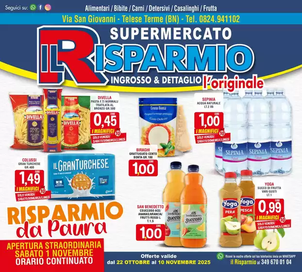 Volantino Supermercato Il Risparmio | Risparmio da Paura | 2025-10-24T00:00:00.000Z - 2025-11-10T00:00:00.000Z
