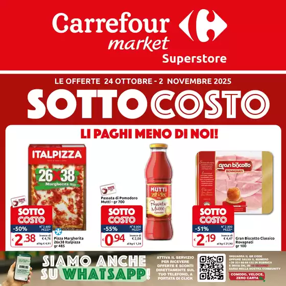 Volantino Carrefour Market Superstore | Sottocosto | 2025-10-24T00:00:00.000Z - 2025-11-02T00:00:00.000Z